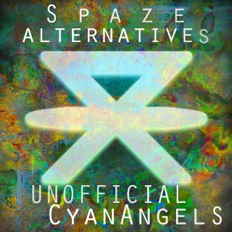 Unofficial Cyan Angels by Spaze Alternatives