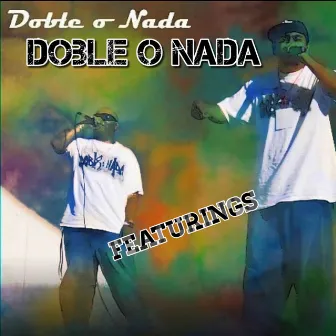 Featurings by Doble O Nada