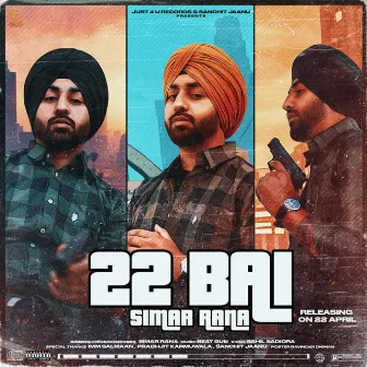 22 BAI by Simar Rana