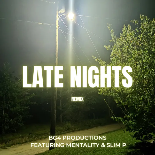 Late Nights - Remix