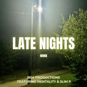 Late Nights (Remix) by Bg4 Productions