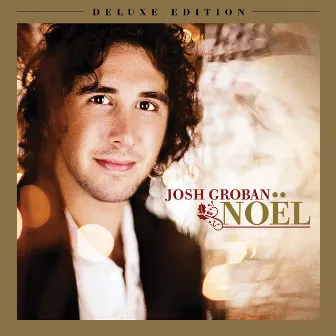 Noël (Deluxe Edition) by Josh Groban