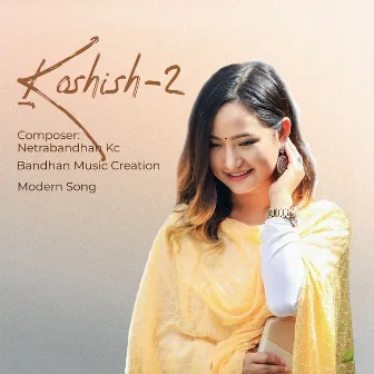 Koshish-2 by Netra Bandhan KC