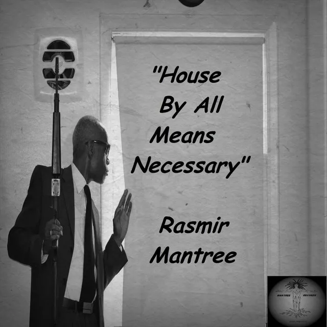 House By All Means Necessary - Brother X Mix