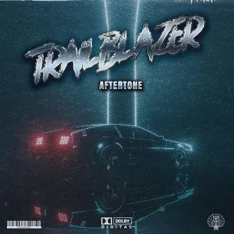 Trailblazer by Aftertone