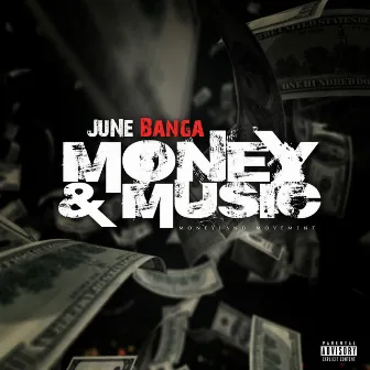 Money & Musik by June Banga