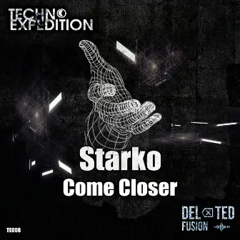 Come Closer by Starko