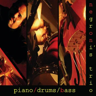 Piano/Drums/Bass by Negroni's Trio