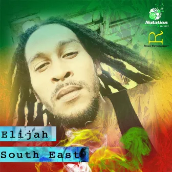 South East by Elijah