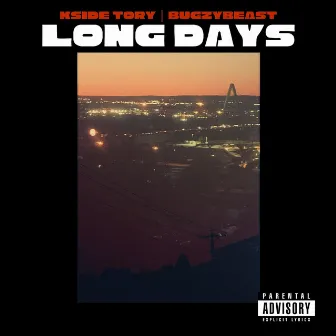 Long Days by KSide Tory