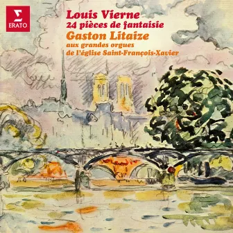 Vierne: 24 Pièces de fantaisie (Aux grandes orgues de l'église Saint-François-Xavier de Paris) by Gaston Litaize