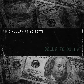 Dolla Fo Dolla Challenge by Miz Mullah