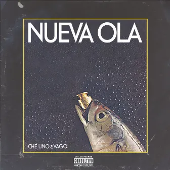 Nueva Ola by Che Uno