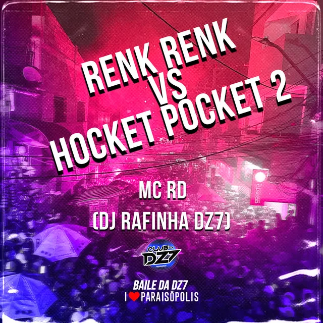 Renk Renk Vs Hocket Pocket 2