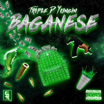 Baganese (BAGG TALK) by Triple D Yungin' Aka Yung Hood