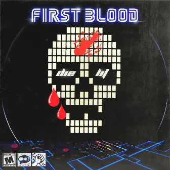 First Blood by Die Lit