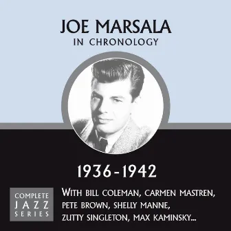 Complete Jazz Series 1936 - 1942 by Joe Marsala