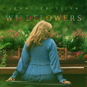 Wildflowers by Jennifer Silva