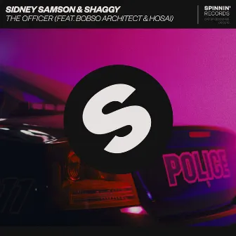 The Officer (feat. Bobso Architect & Hosai) by Sidney Samson