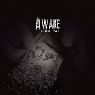 Awake by Edoh YAT