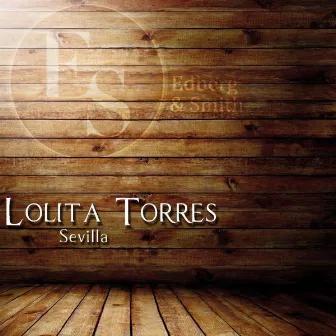 Sevilla by Lolita Torres