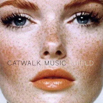 Shield by Catwalk Music