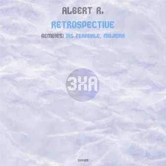 Retrospective by Albert R.