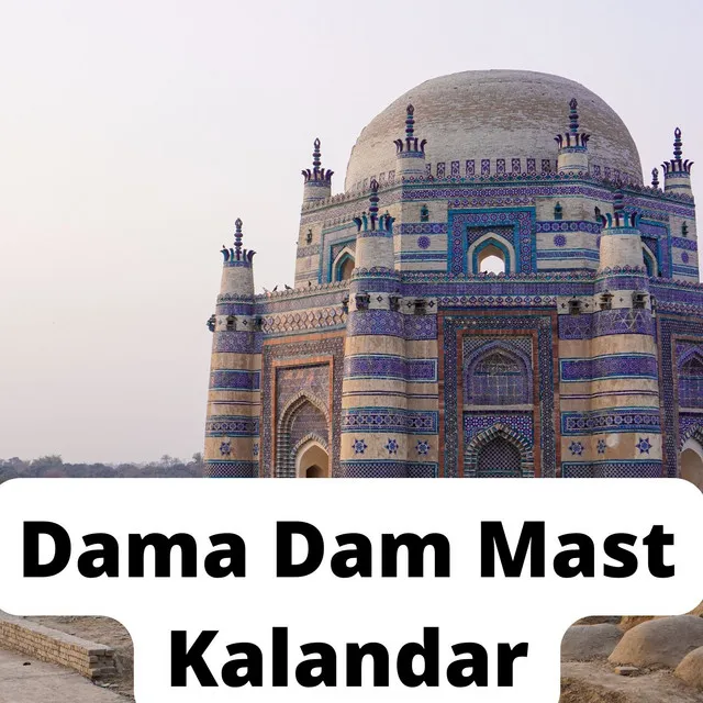 Dama Dam Mast Kalandar