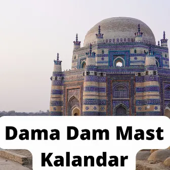 Dama Dam Mast Kalandar by Abad Wazir