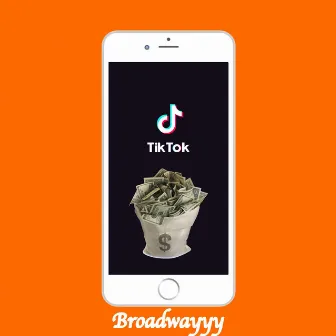 Tiktok by Broadwayyy