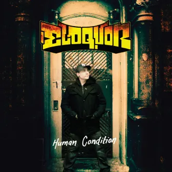 Human Condition by Eloquor