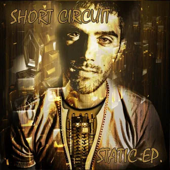 Static EP by Short Circuit