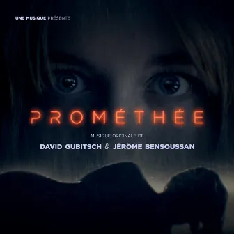 Prométhée (Bande originale de la série télévisée) by Jérôme Bensoussan