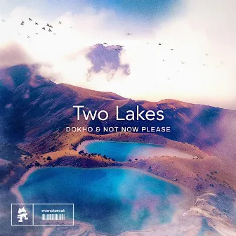 Two Lakes by Not Now Please