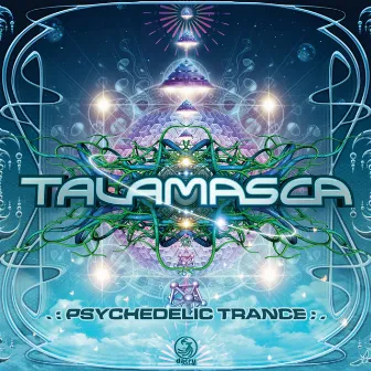 Psychedelic Trance by Talamasca