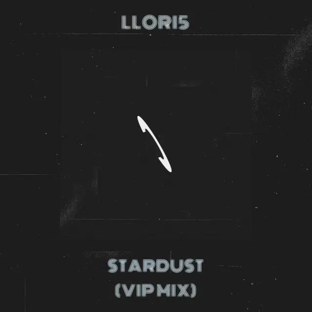 Stardust - Vip Mix