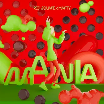 Mania by MARTY