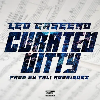 Curated Ditty by Leo CaSeeNo