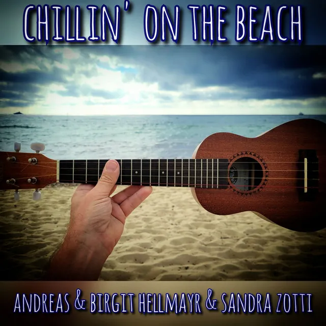 Chillin' on the Beach - Ukulele Beach Remix 2024