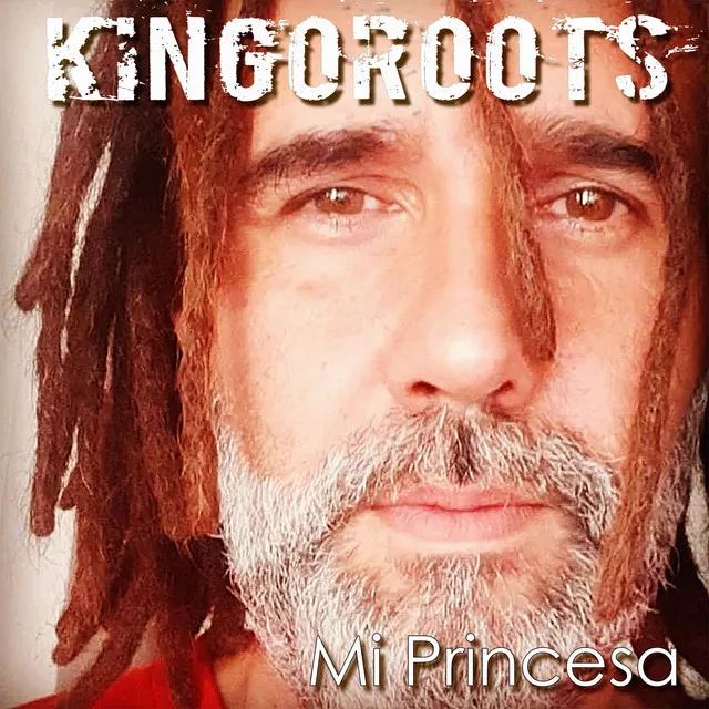 Mi Princesa Kingoroots