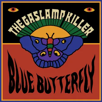 Blue Butterfly by The Gaslamp Killer