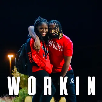 Workin' by Joseph Bills