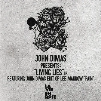 Living Lies EP by John Dimas