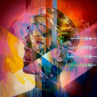 Hurts 2B Human by P!nk