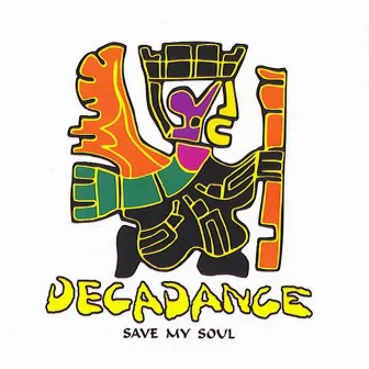 Save My Soul by Decadance