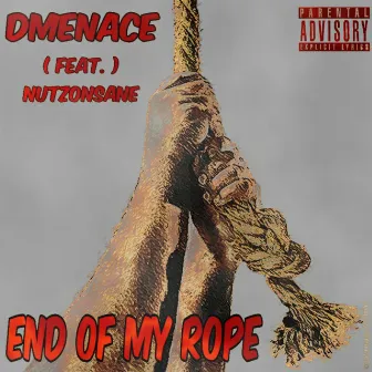 End of My Rope by Dmenace