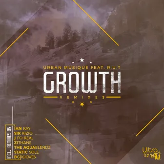 Growth [Remixes] by Urban Musique