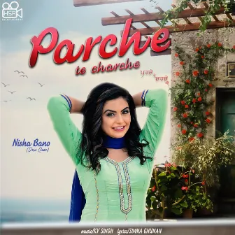 Parche Te Charche by Nisha Bano