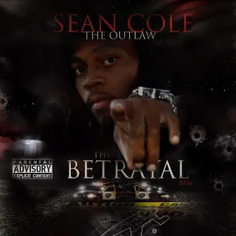 The Betrayal by sean cole