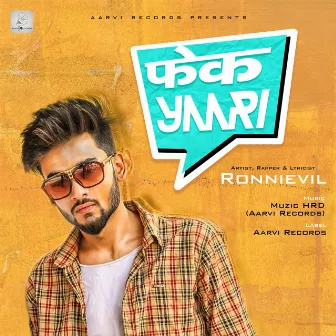 Fake Yaari - Single by Ronnievil